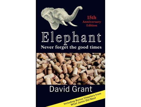 Livro Elephant Never Forget The Good Times De David Grant (inglês)