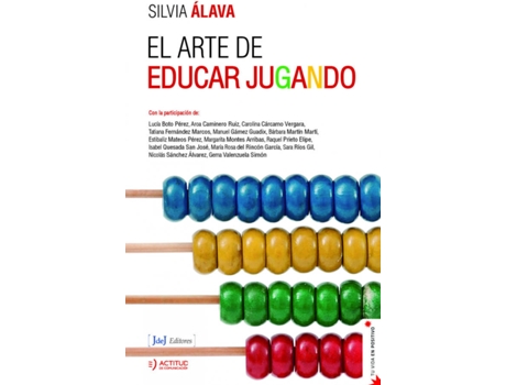 Livro El Arte De Educar Jugando de Silvia Álava (Espanhol)