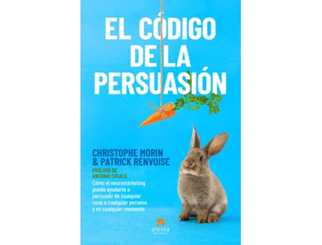 Livro El Código De La Persuasión de Christophe Morin Y Patrick Renvoise (Espanhol)