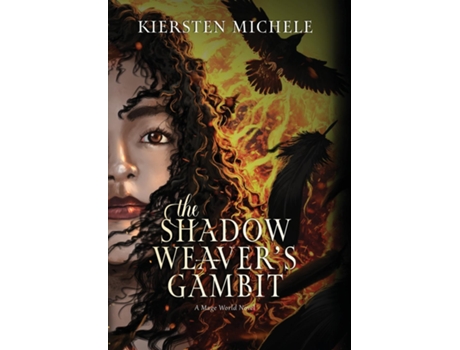 Livro The Shadow Weavers Gambit de Kiersten Michele (Inglês)