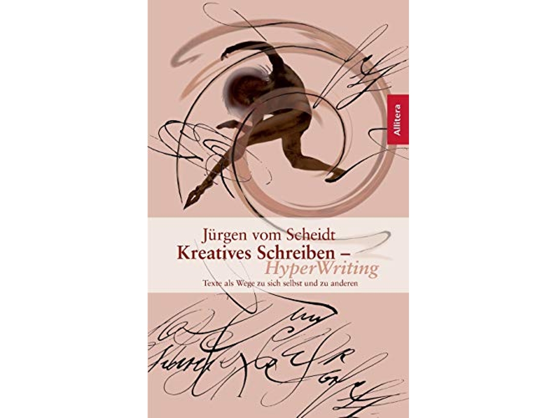 Livro Kreatives Schreiben Hyperwriting German Edition de Jürgen Vom Scheidt (Alemão)