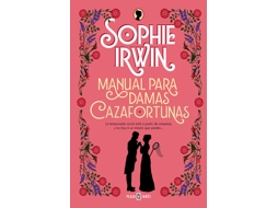 Livro Manual Para Damas Cazafortunas de Irwin e Sophie (Castelhano)