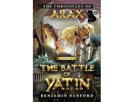 Livro The Battle of Yatin de Benjamin Sanford (Inglês)