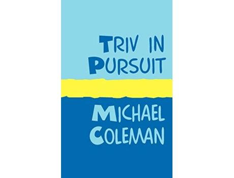 Livro Triv in Pursuit de Michael Coleman (Inglês)