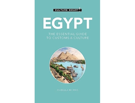 Livro Egypt Culture Smart! de Isabella Morris (Inglês)