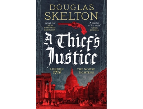 Livro A Thiefs Justice de Douglas Skelton (Inglês - Capa Dura)