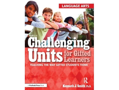 Livro Challenging Units for Gifted Learners de Kenneth J Smith (Inglês)