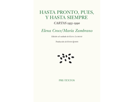 Livro Hasta Pronto, Pues, Y Hasta Siempre de María Zambrano (Espanhol)