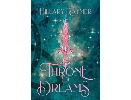 Livro Throne of Dreams de Hillary Raymer (Inglês - Capa Dura)