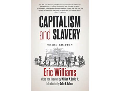 Livro Capitalism and Slavery de Eric Williams (Inglês - Capa Dura)