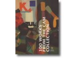 100 Works From The Cam Collection