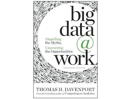 Livro Big Data at Work de Thomas H Davenport (Inglês - Capa Dura)