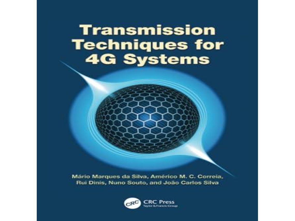 Livro Transmission Techniques for 4G Systems de Mário Marques da Silva (Inglês)