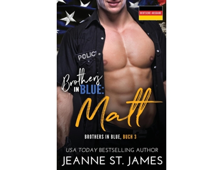 Livro Brothers in Blue - Matt Deutsche Ausgabe de Jeanne St James (Inglês)