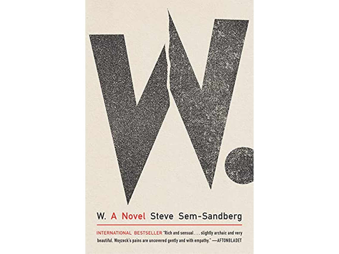 Livro W. A Novel de Steve Sem-Sandberg (Inglês - Capa Dura)