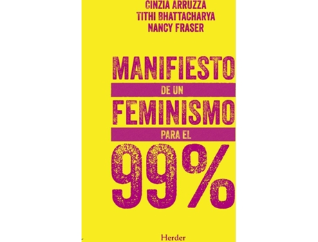 Livro Manifiesto De Un Feminismo Para El 99% de Cinzia Arruzia, Nancy Fraser (Espanhol)