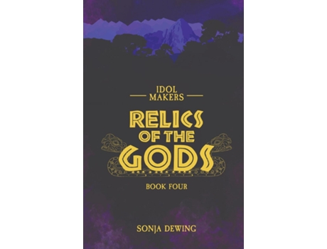 Livro Relics of the Gods de Sonja Dewing (Inglês)
