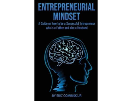 Livro Entrepreneurial Mindset De Eric Alan Cominski (inglês - Capa Dura)