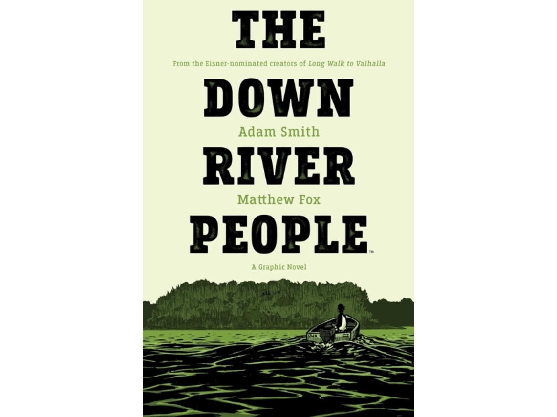 Livro The Down River People de Adam Smith (Inglês)