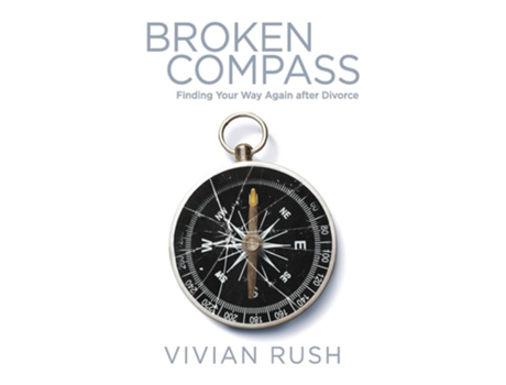 Livro Broken Compass De Vivian Rush (inglês)