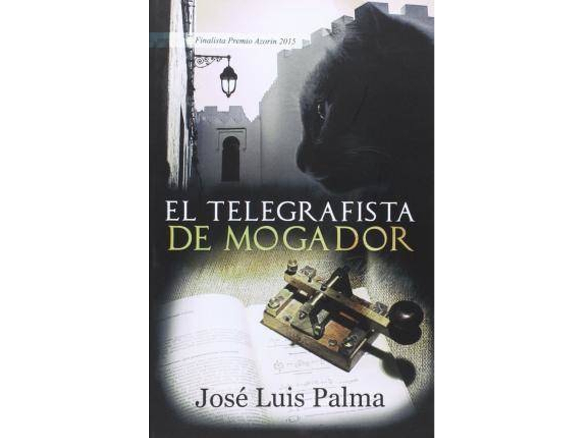 Livro El Telegrafista De Mogador de Jose Luis Gamiz (Espanhol)