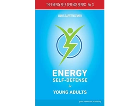 Livro Energy Self-Defense for Young Adults de Anni Sennov e Carsten Sennov (Inglês)