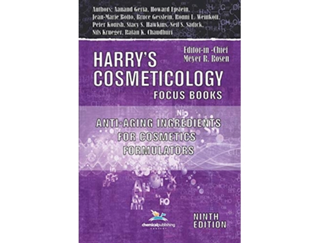 Livro AntiAging Ingredients for Cosmetics Formulators de Bruce W Gesslein Ronni L Weinkauf Neil S Sadick (Inglês)