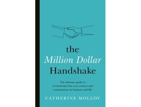 Livro The Million Dollar Handshake de Catherine Molloy (Inglês)