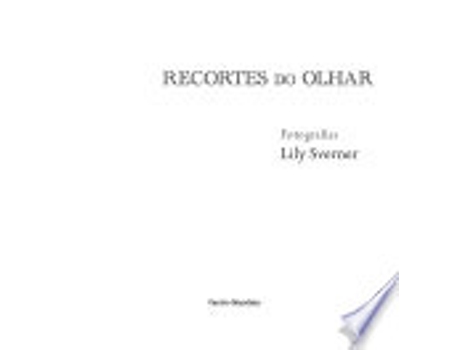 Livro RECORTES DO OLHAR de SVERNER, LILY (Português do Brasil)