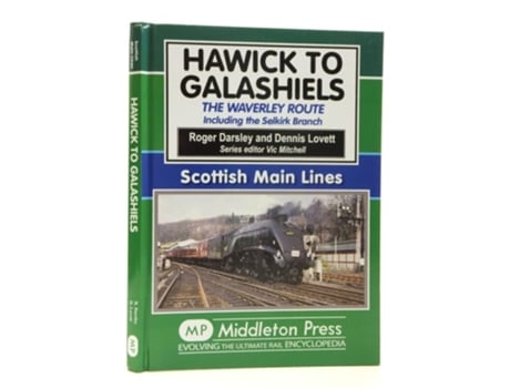Livro Hawick to Galashiels de Darsley R & Lovett D (Inglês - Capa Dura)