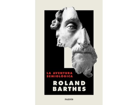 Livro La Aventura Semiológica de Roland Barthes (Español)