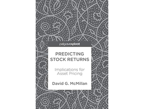 Livro Predicting Stock Returns Implications for Asset Pricing de David G Mcmillan (Inglês - Capa Dura)