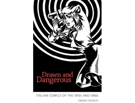 Livro Drawn and Dangerous de Simone Castaldi (Inglês)