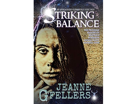 Livro Striking Balance de Jeanne GFellers (Inglês)