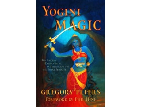 Livro Yogini Magic de Gregory Peters (Inglês)