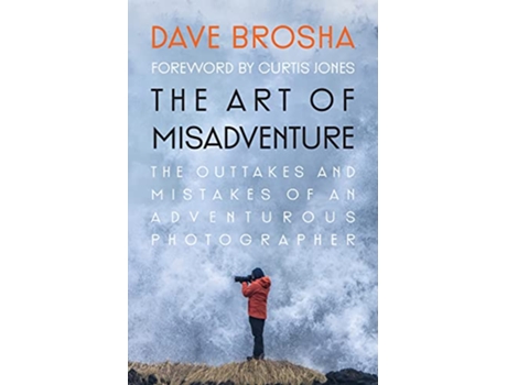 Livro Art of Misadventure de Dave Brosha (Inglês)