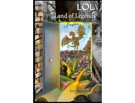 Livro LOL Land of Legends The LOL Trilogy de Katy Rosensteel (Inglês - Capa Dura)