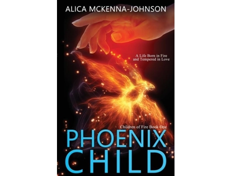 Livro Phoenix Child De Alica Mckenna-johnson (inglês)