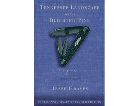 Livro Tennessee Landscape with Blighted Pine de Jesse Graves (Inglês)