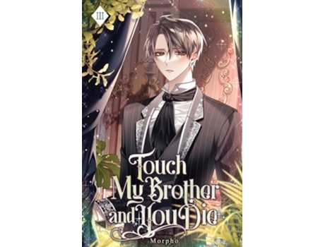 Livro Touch My Brother and You Die Volume III de Morpho (Inglês)