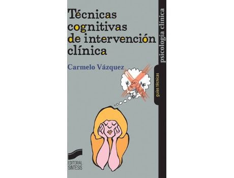 Livro Tecnicas Cognitivas De Intervencion Clinica- de Vários Autores