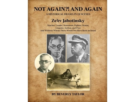 Livro NOT AGAIN?! AND AGAIN A HISTORICAL DRAMA IN 12 SCENES de BEVERLY TAYLOR (Inglês)