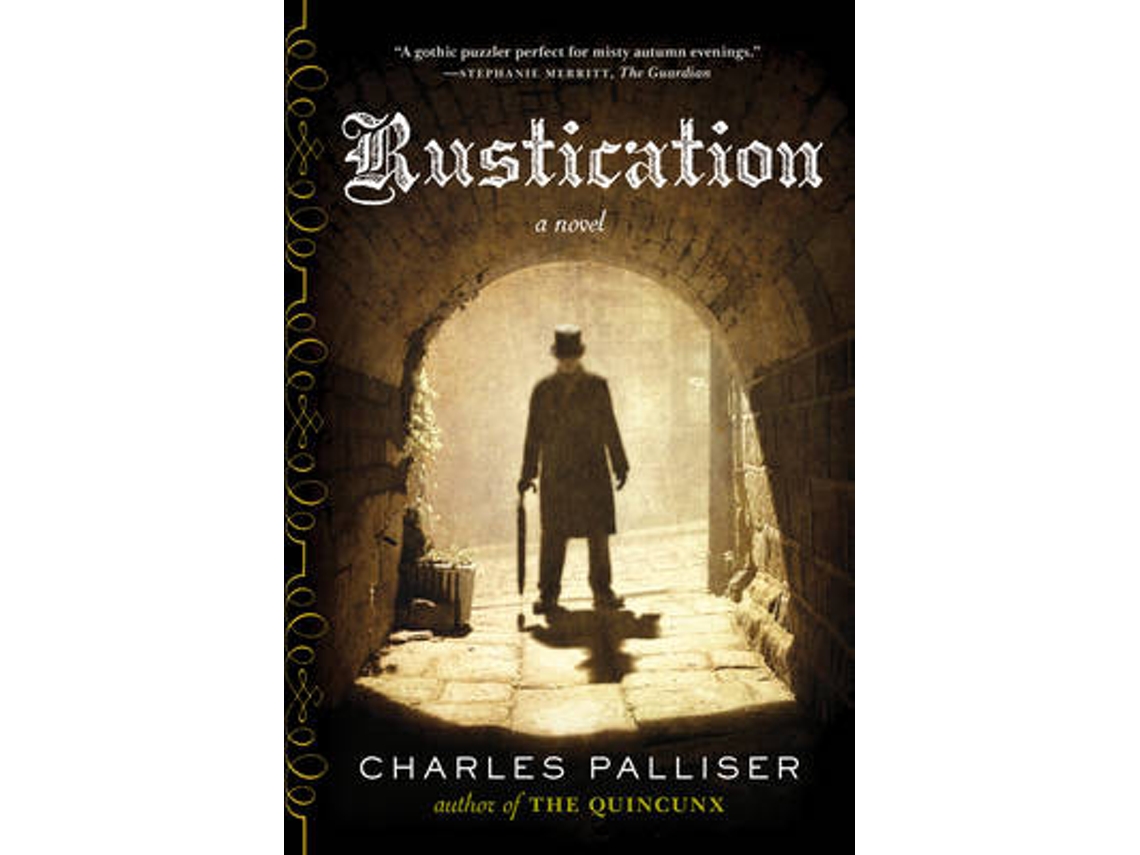 Livro Rustication de Charles Palliser (Inglês)