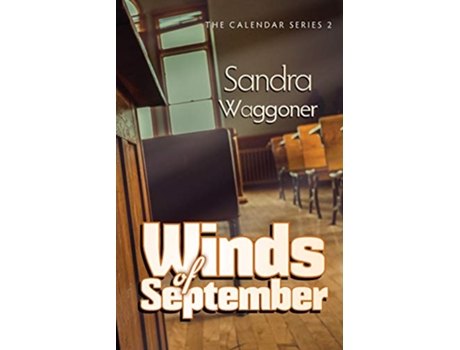 Livro Winds of September 2 Calendar de Sandra Waggoner (Inglês)