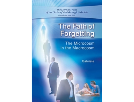 Livro The Path of Forgetting de Gabriele / Gabriele Publishing House (Inglês)
