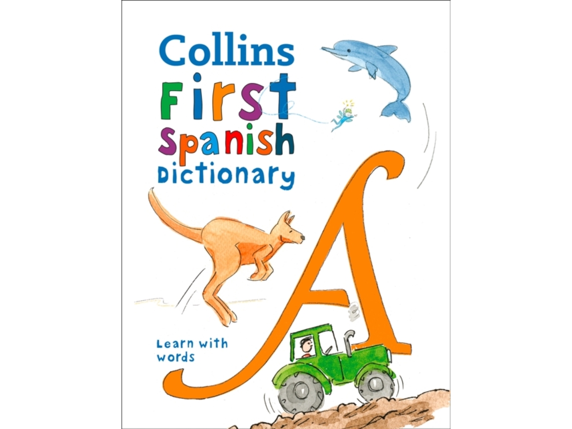 Livro First Spanish Dictionary de Collins Dictionaries (Inglês)