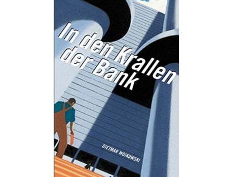 Livro In den Krallen der Bank German Edition de Dieter Woikowski (Alemão)