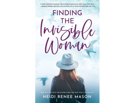 Livro Finding The Invisible Woman De Heidi Renee Mason (inglês)