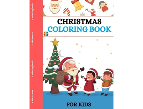 Livro Christmas Coloring Book For Kids De Jeff Willis Luke (inglês)