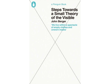 Livro Steps Towards A Small Theory Of The Visible de John Berger